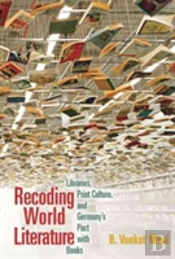 Recoding World Literature