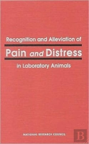 Recognition And Alleviation Of Pain And Distress In Laboratory Animals