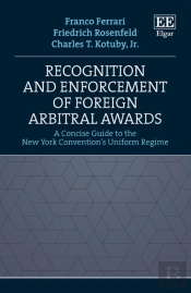 Recognition And Enforcement Of Foreign Arbitral Awards