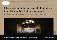 Recognition And Ethics In World Literature