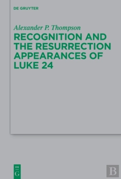 Bertrand.pt - Recognition And The Resurrection Appearances Of Luke 24