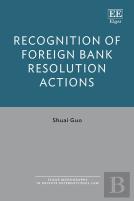 Recognition Of Foreign Bank Resolution Actions