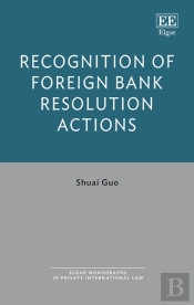 Recognition Of Foreign Bank Resolution Actions