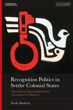 Bertrand.pt - Recognition Politics In Settler Colonial States