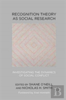 Recognition Theory As Social Research