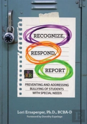 Recognize, Respond, Report