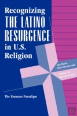 Bertrand.pt - Recognizing The Latino Resurgence In U.S. Religion
