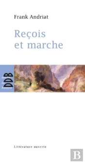 Reçois Et Marche