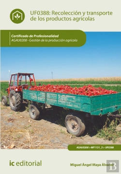 Bertrand.pt - Recolección Y Transporte De Los Productos Agrícolas. Agau0208 - Gestión De La Producción Agrícola