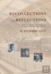 Recollections And Reflections