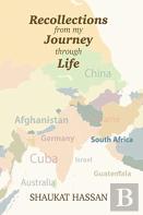Recollections From My Journey Through Life