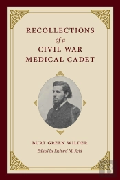 Recollections Of A Civil War Medical Cadet