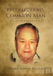 Recollections Of A Common Man
