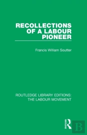 Recollections Of A Labour Pioneer