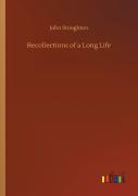 Recollections Of A Long Life