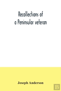 Bertrand.pt - Recollections Of A Peninsular Veteran