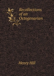 Recollections Of An Octogenarian