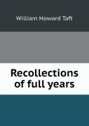 Recollections Of Full Years