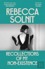 Recollections Of My Non-Existence