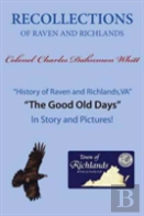 Recollections Of Raven And Richlands