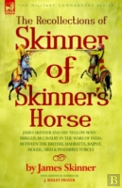 Bertrand.pt - Recollections Of Skinner Of Skinner'S Horse