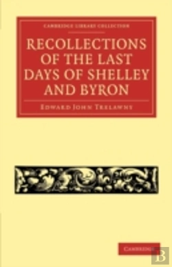 Bertrand.pt - Recollections Of The Last Days Of Shelley And Byron