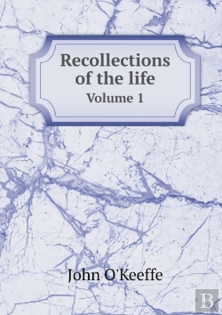 Bertrand.pt - Recollections Of The Life Volume 1