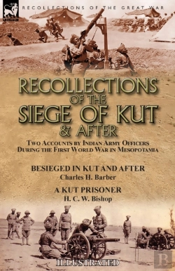 Bertrand.pt - Recollections Of The Siege Of Kut & After