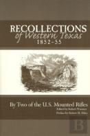 Recollections Of Western Texas, 1852-55