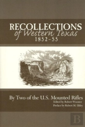 Recollections Of Western Texas, 1852-55