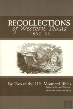 Bertrand.pt - Recollections Of Western Texas, 1852-55