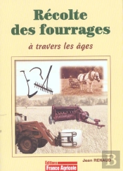 Recolte Des Fourrages A Travers Les Ages
