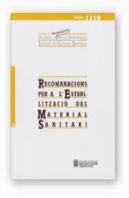 Recomanacions Per A L'Esterilitzacio Del Material Sanitari