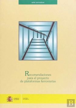 Bertrand.pt - Recomendaciones Para El Proyecto De Plataformas Ferroviarias.