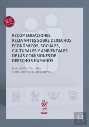 Recomendaciones Relevantes Sobre Derechos Economicos, Socia