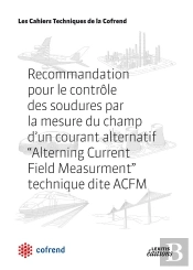 Recommandation Pour Le Contrôle Des Soudures Par La Mesure Du Champ D'Un Courant Alternatif 'Alterning Current Field Measurment' Technique Dite Acfm