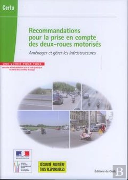 Bertrand.pt - Recommandations Pour La Prise En Compte Des Deuxroues Motorises Amenager Et Gerer Les Infrastructure
