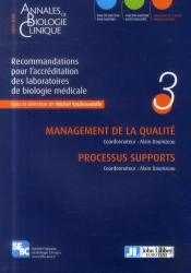 Recommandations Pour L'Accreditation Des Laboratoires De Biologie Medicale - Volume 3