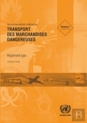 Recommandations Relatives Au Transport Des Marchandises Dangereuses