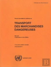 Recommandations Relatives Au Transport Des Marchandises Dangereuses