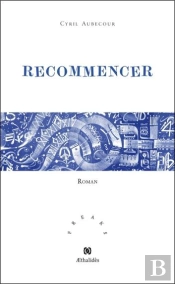 Recommencer