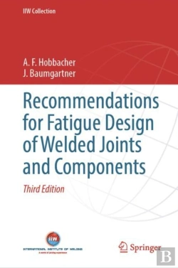 Bertrand.pt - Recommendations For Fatigue Design Of Welded Joints And Components