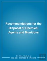 Recommendations For The Disposal Of Chemical Agents And Munitions