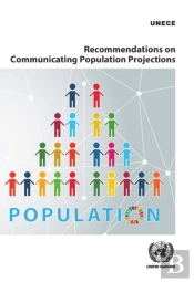 Recommendations On Communicating Population Projections