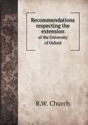 Recommendations Respecting The Extension Of The University Of Oxford