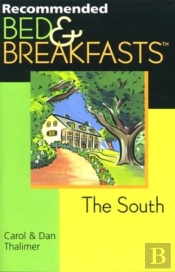 Recommended Bed & Breakfasts The South