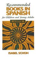 Recommended Books In Spanish For Children And Young Adults