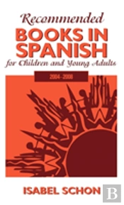 Recommended Books In Spanish For Children And Young Adults