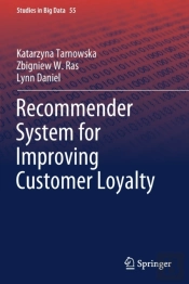 Recommender System For Improving Customer Loyalty