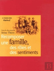 Recomposer Une Famille Des Rôles Et Des Sentiments